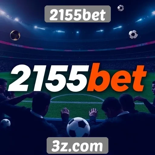 Análise da plataforma de apostas 2155bet